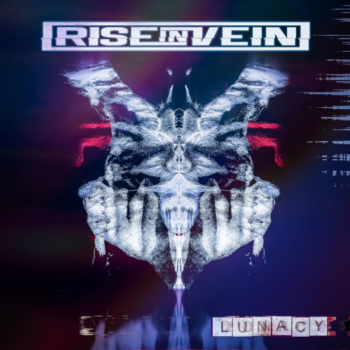 Rise In Vein - Lunacy